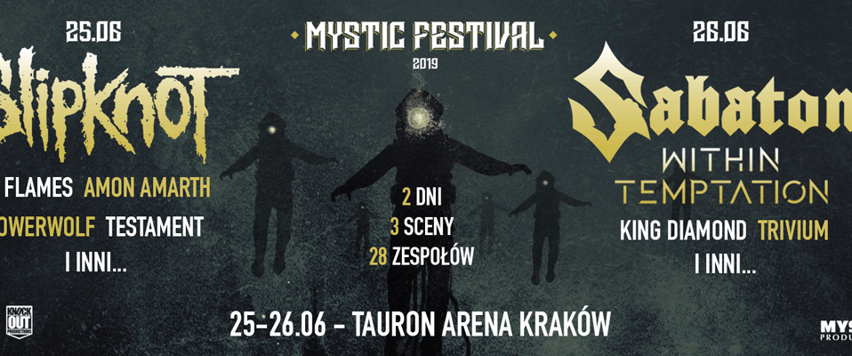 MYSTIC FESTIVAL 2019: Zostało już tylko 15% biletów na 25 czerwca -  